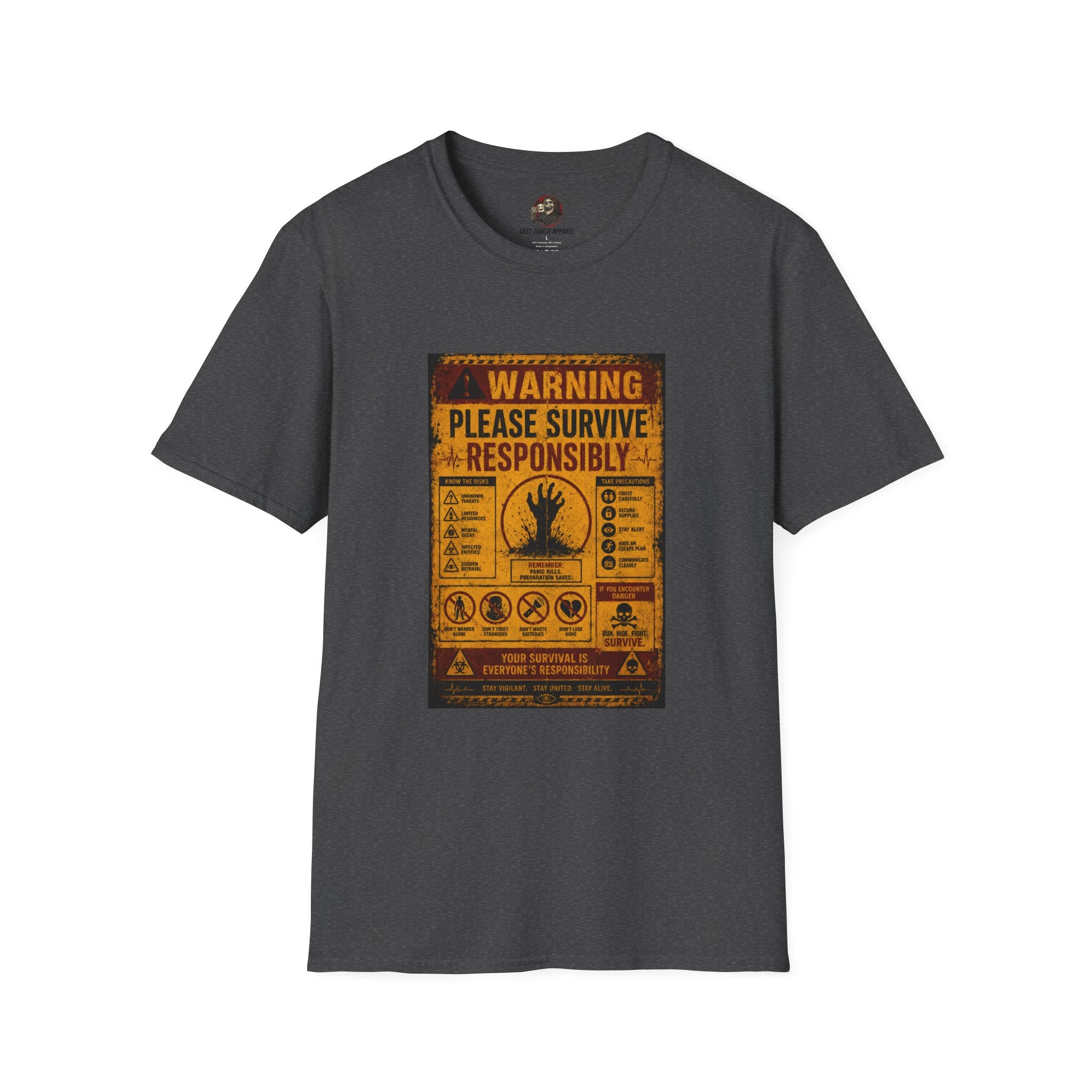 ⚠️ Please Survive Responsibly™ T-Shirt