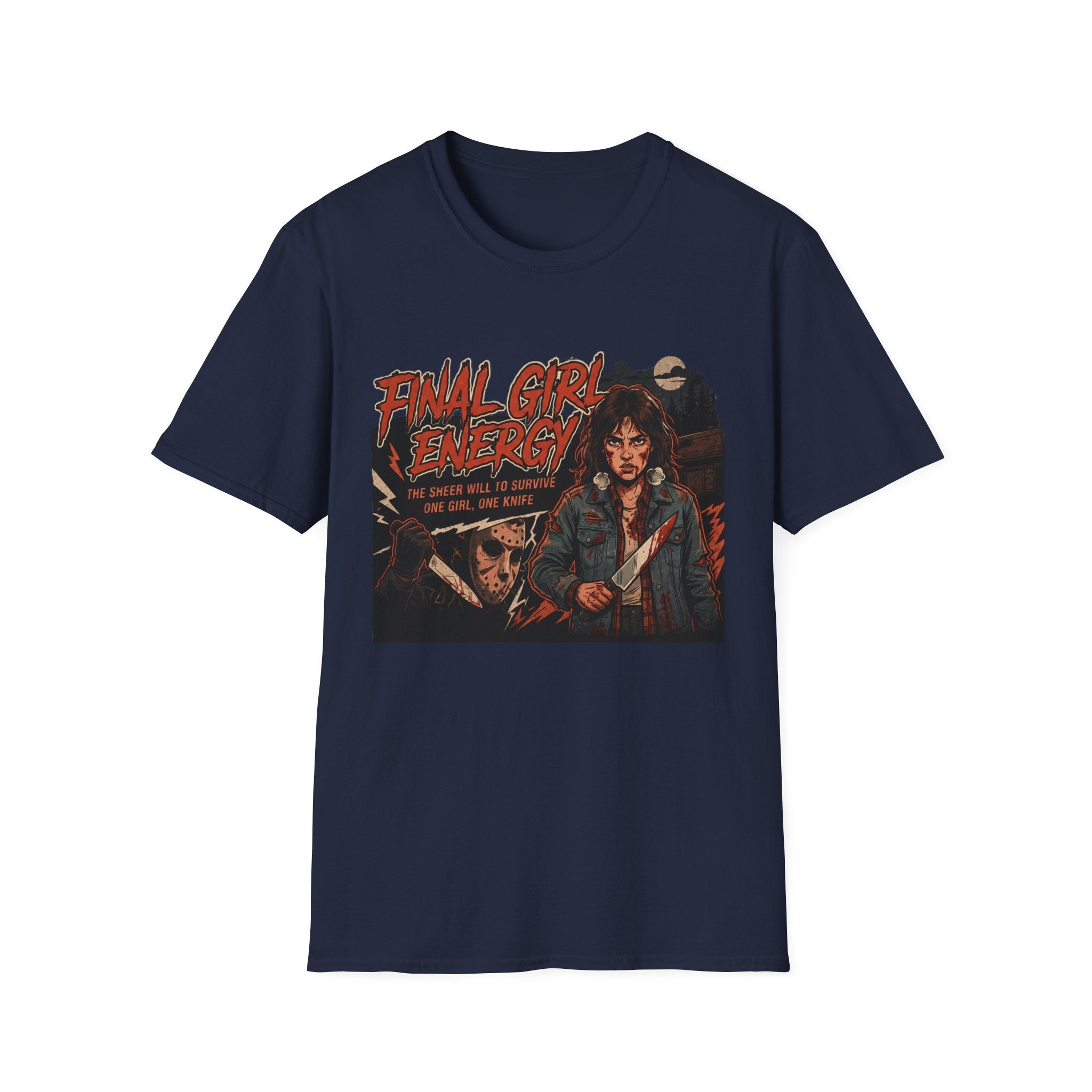 🔪 Final Girl Energy™ T-Shirt