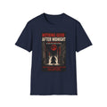 🎬 Nothing Good After Midnight™ T-Shirt