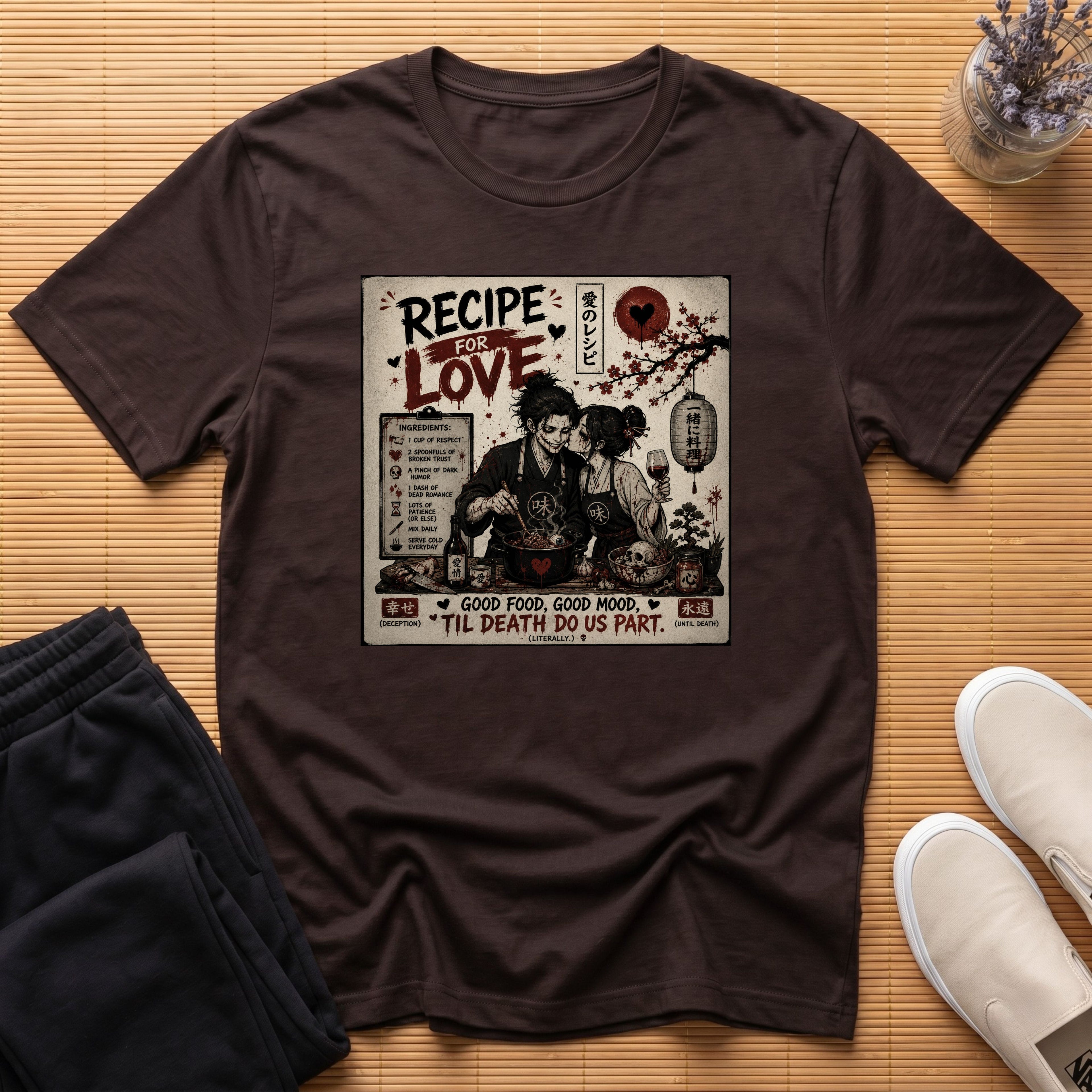 🖤 Recipe for Love™ T-Shirt