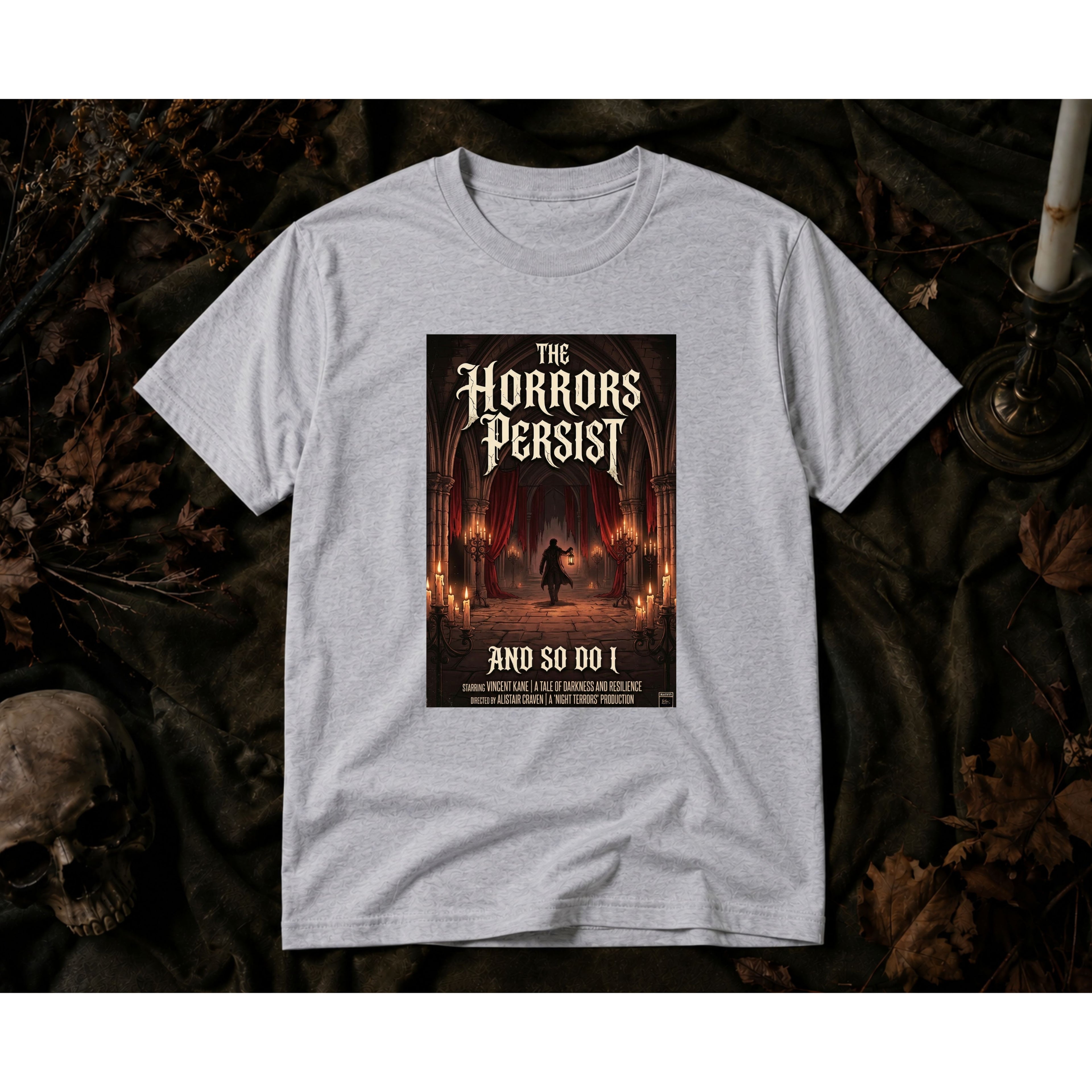 🕯️ The Horrors Persist™ T-Shirt
